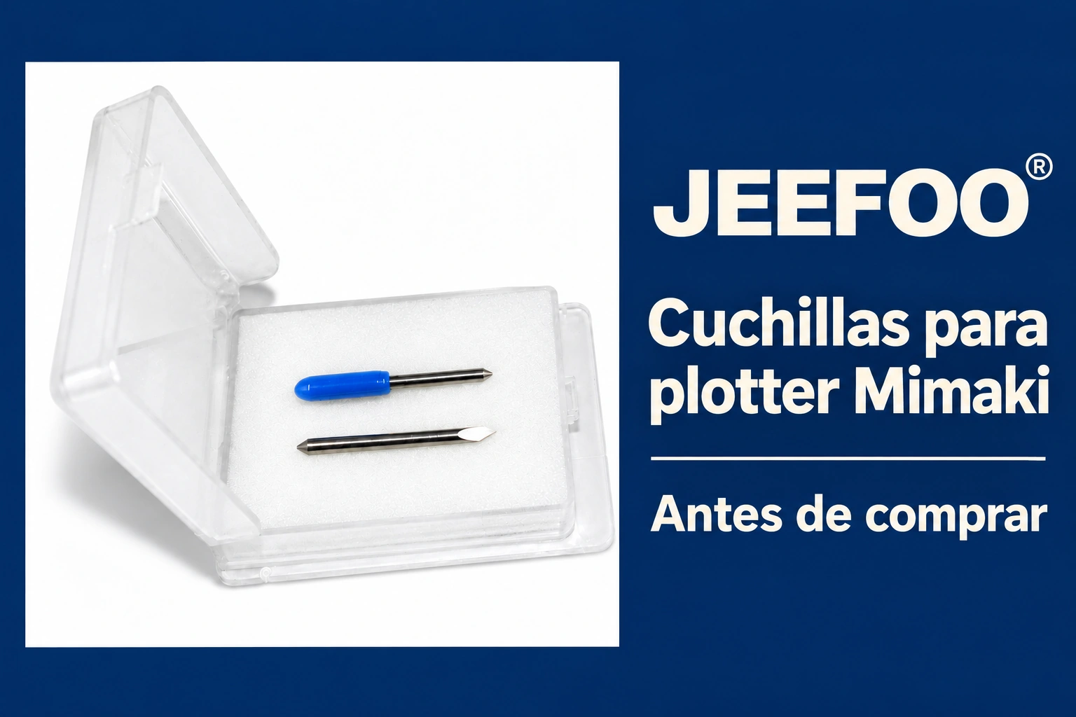 Cuchillas para plotter Mimaki: 4 pasos antes de comprar